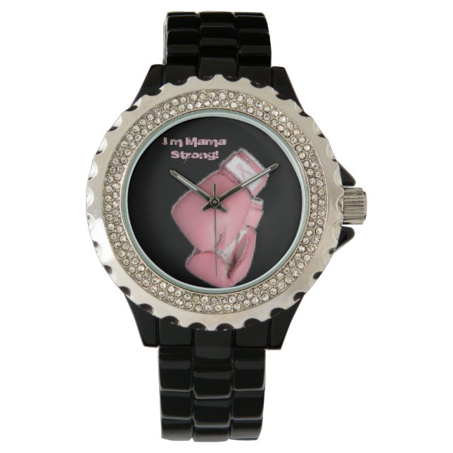 I'm Mama Strong! Watch (Front)