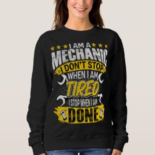 I'm Mechanic Auto Mechanic Repairman Automotive Sweatshirt