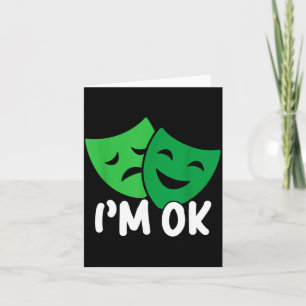 Im Mental Health Matters Happy Sad Mask Awareness Card