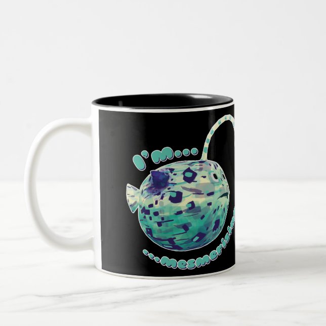 I'm Mesmerising... The puffer-lamp-fish realised. Two-Tone Coffee Mug (Left)