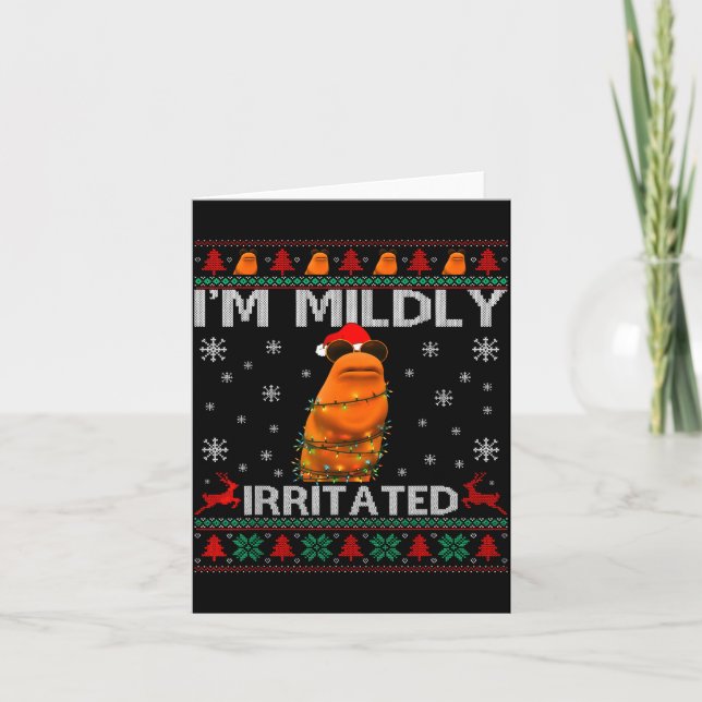 I'm Mildly Irritated Marcus The Worm Christmas Fun Card (Front)