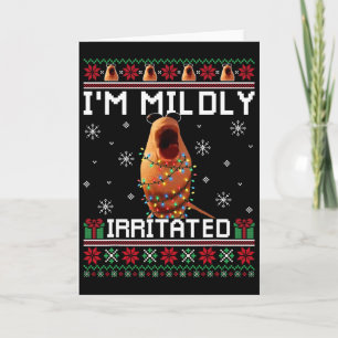 I'm Mildly Irritated Marcus The Worm Christmas Fun Card
