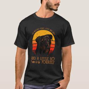 Im Mostly Peace Love And Light A Little Go Rottwei T-Shirt