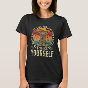 I'm Mostly Peace Love And Light  Reiki Master Chak T-Shirt