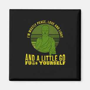 I'm Mostly Peace Love And Light Yoga Buddha Religi Magnet