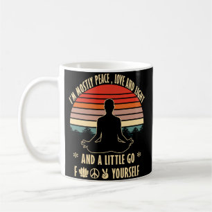 im mostly peace love and light, yoga T-Shirt Coffee Mug