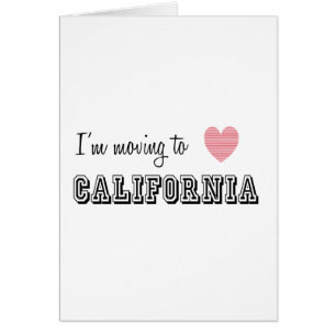 I'm Moving To California