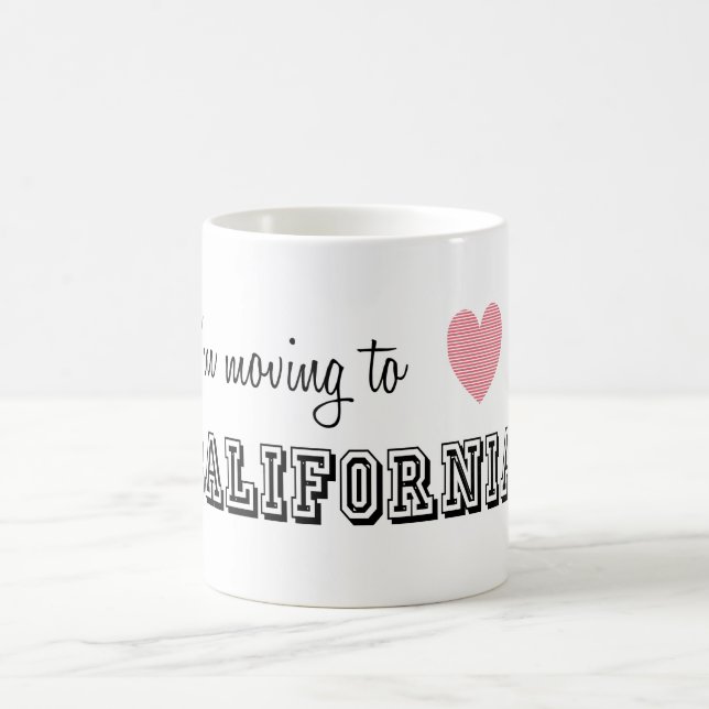 I'm Moving To California Coffee Mug (Center)