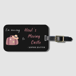 I'm Moving to Howl's Moving Castle  Luggage Tag