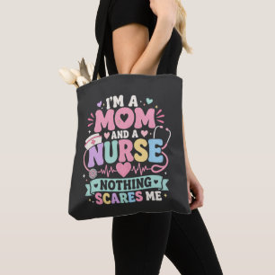 Im Mum And Nurse Cute  Mum mothers day gift Tote Bag
