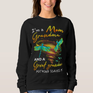 I'm mum grandma ana a great grandma nothing scares sweatshirt
