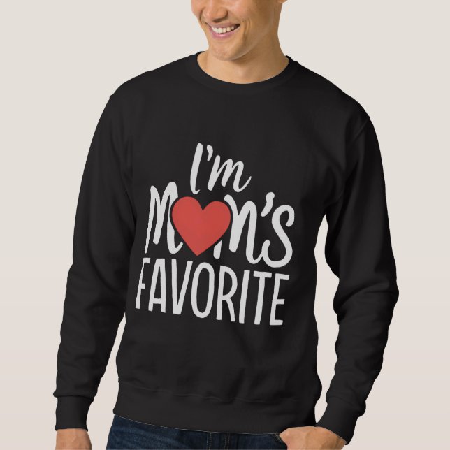 I'm Mum's Favourite Funny Sibling Humour Son Daugh Sweatshirt (Front)