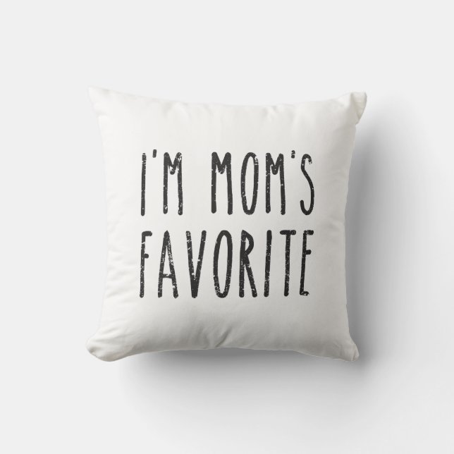I'm Mum's Favourite Son or Daughter Cushion (Front)