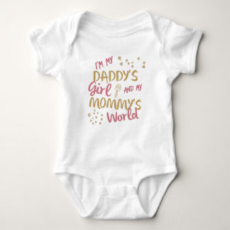 I'm my daddy's girl and my mummy's world - Pink Baby Bodysuit