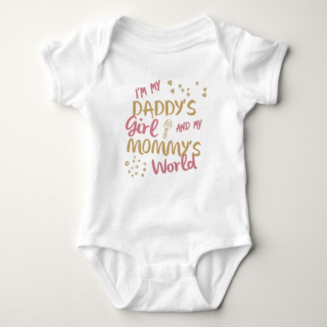 I'm my daddy's girl and my mummy's world - Pink Baby Bodysuit (Front)