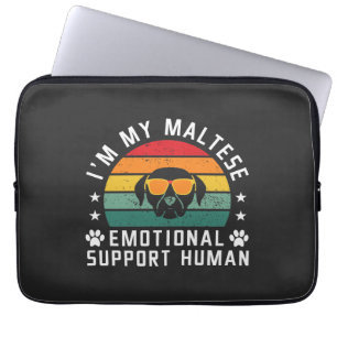 I'm my Maltese Dog's Emotional Support Human Laptop Sleeve