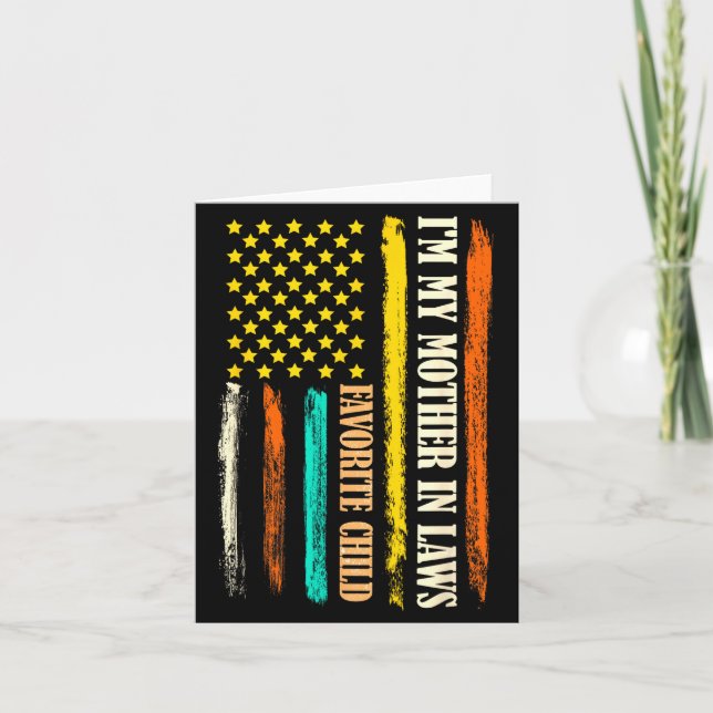 I'm My Mother In Laws Favorite Child Mother Day Pa Card (Front)