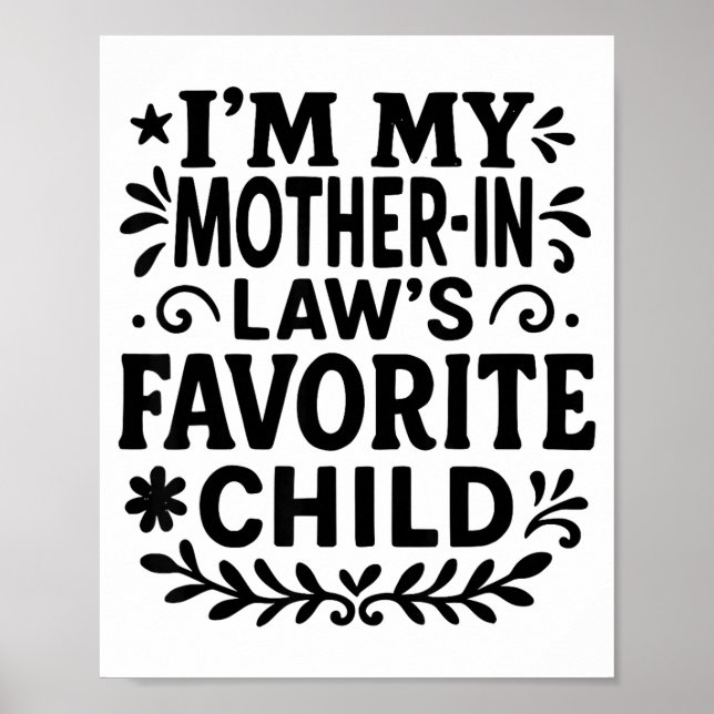 I'm My Mother In Law's Favorite Child  Poster (Front)