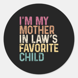 I'm My Mother In Law's Favorite Child Vintage Moth Classic Round Sticker