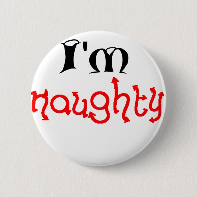I'm naughty 6 cm round badge (Front)