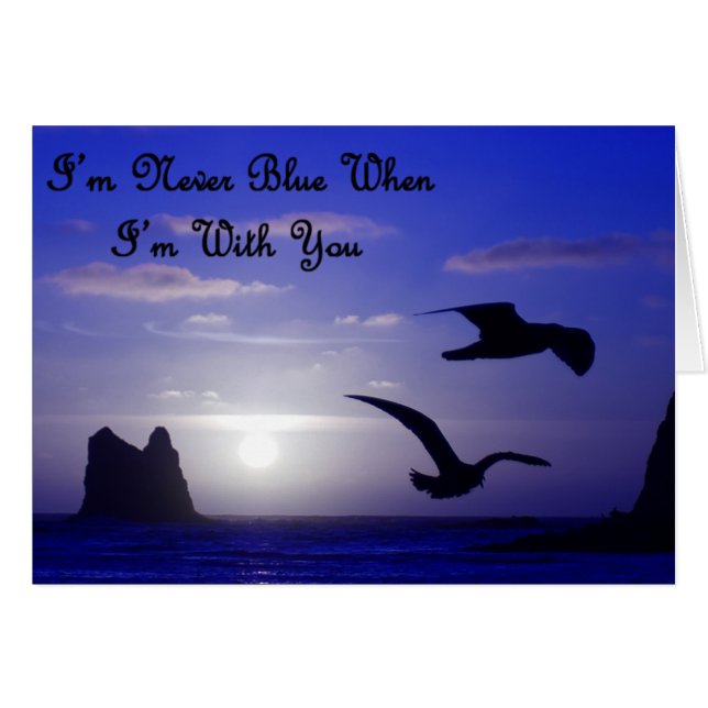 i'm never blue with you card (Front Horizontal)