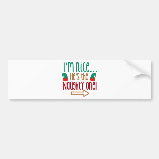 Im Nice Hes Naughty Elf Hat Bumper Sticker (Front)