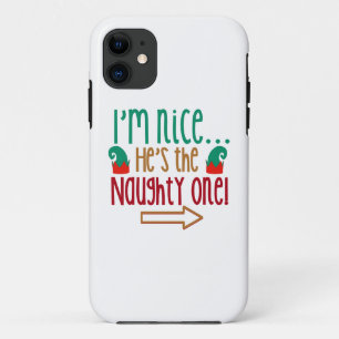 Im Nice Hes Naughty Elf Hat iPhone 11 Case