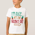 Im Nice Hes Naughty Elf Hat T-Shirt<br><div class="desc">Im Nice Hes Naughty Elf Hat</div>