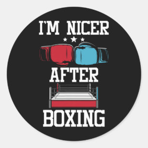 I'm Nicer After Boxing - Kickboxing Kickboxer Gym Classic Round Sticker