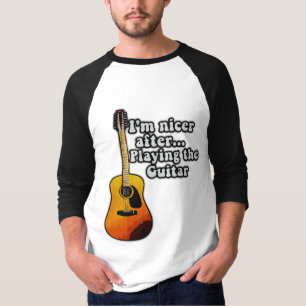 I'm nicer after playing the guitar. vintage colors T-Shirt