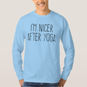 I'm Nicer After Yoga T-Shirt