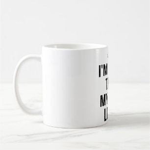 I'm Nicer Than My Face Looks Coffee Mug