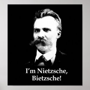 I'm Nietzsche, Bietzsche! Poster
