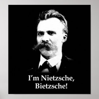 I'm Nietzsche, Bietzsche! Poster