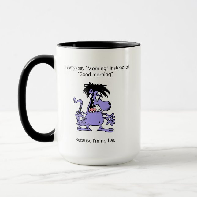 I'm No Liar Mug (Left)