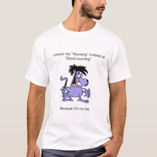 I'm No Liar T-Shirt