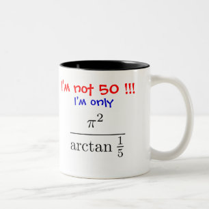 I'm not 50! I'm only almost 50... - Customised Two-Tone Coffee Mug