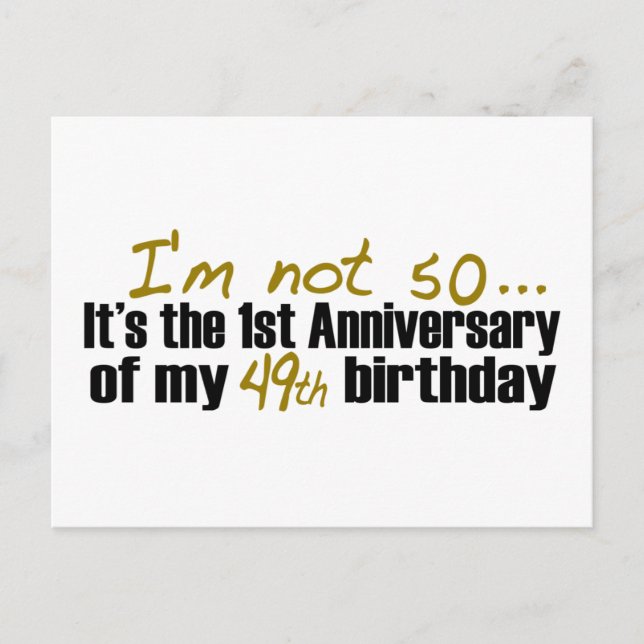 I'M Not 50 Postcard (Front)