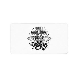 I'm Not A Bookworm I'm A Book Dragon Fantasy Book Label