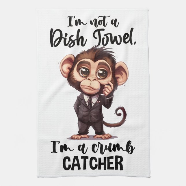 I'm not a Dish Towel (Vertical)