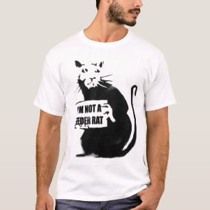 I'm not a feeder rat T-Shirt