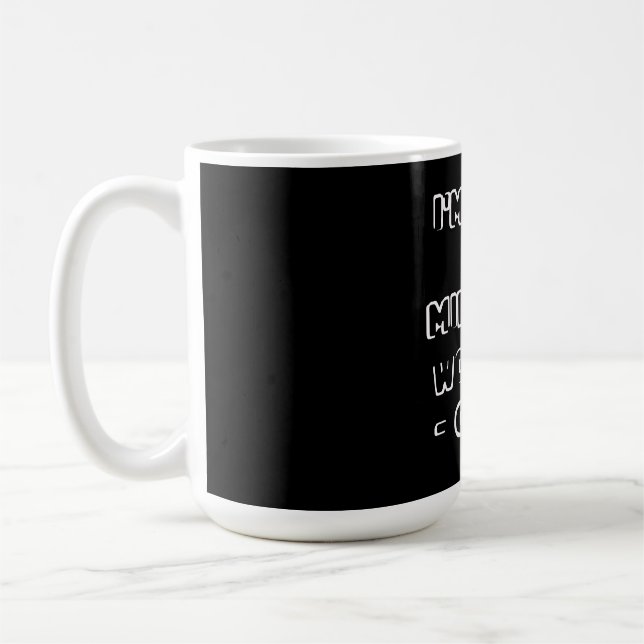 I'm Not A Miracle worker - coffee Coffee Mug (Left)