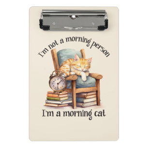 I'm Not A Morning Person Mini Clipboard