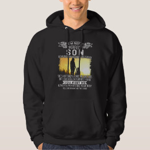 Im Not A Perfect Son But My Crazy Mum Loves Me Hoodie