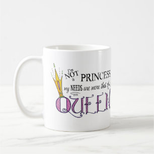 I'm Not A Princess Mug