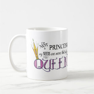 I'm Not A Princess Mug