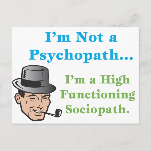 I'm Not a Psychopath... Postcard (Front)