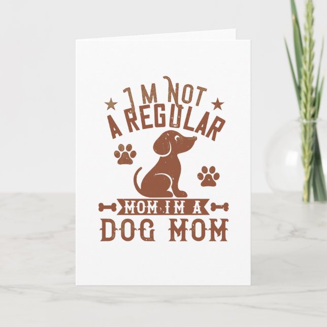 I'm Not A Regular Mum Card (Front)