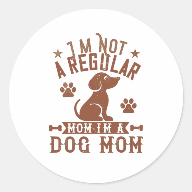 I'm Not A Regular Mum Classic Round Sticker (Front)