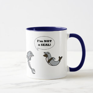 I'm Not A Seal! Mug